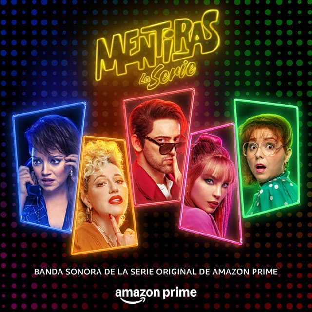 Mentiras: La Serie (Music from the Original TV Series) cover