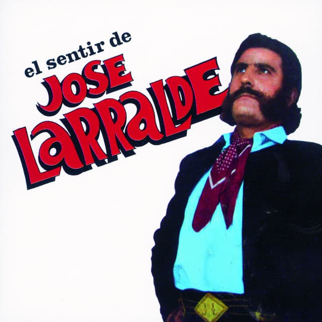 Herencia: El Sentir de José Larralde cover