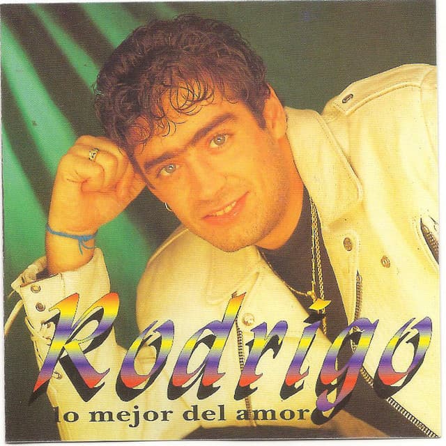 Rodrigo - Lo mejor del amor cover