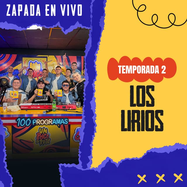 LOS LIRIOS / Zapada EN VIVO en UN POCO DE RUIDO ! cover