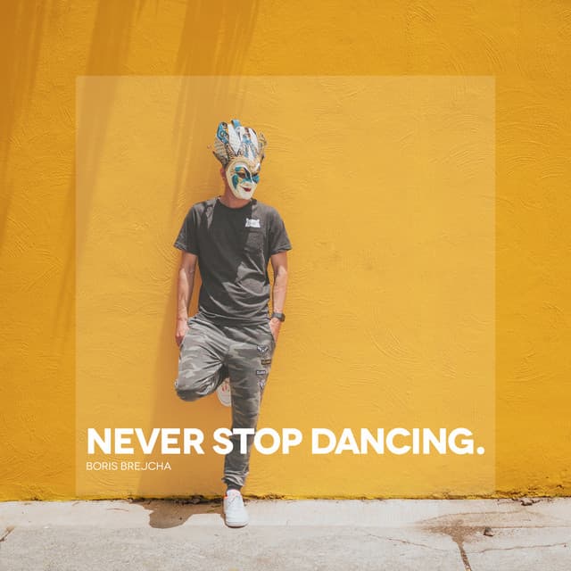 Never Stop Dancing cover