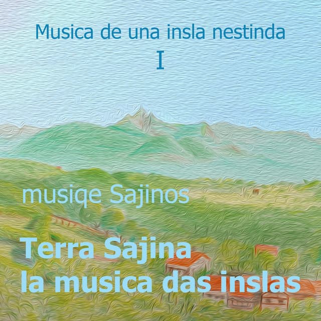 Terra Sagina, Musica das Inslas (Musica de una Insla Nestinda 1) cover