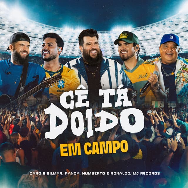 Cê Tá Doido em Campo (Ao Vivo) cover