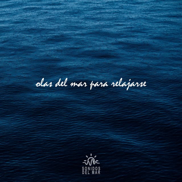 Olas del Mar para Relajarse cover