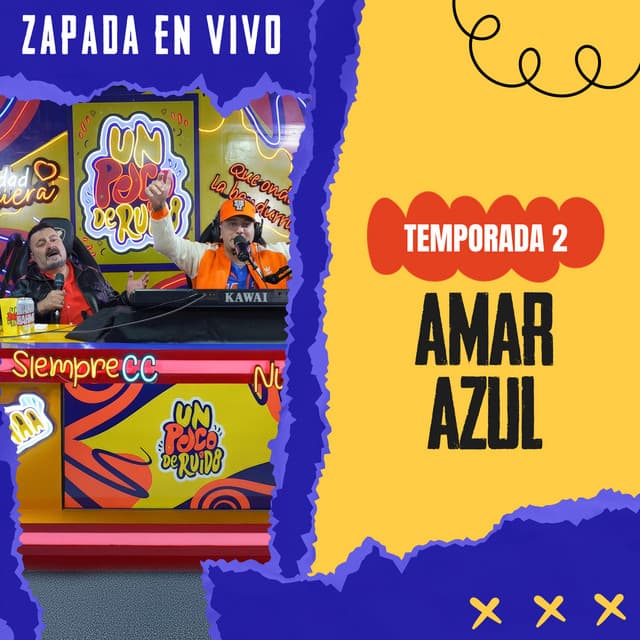 AMAR AZUL / Zapada EN VIVO en UN POCO DE RUIDO ! cover