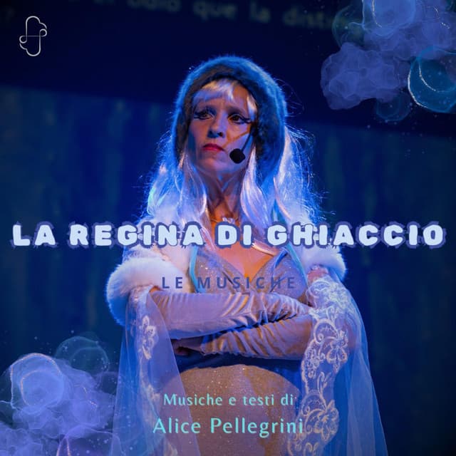 La Regina Di Ghiaccio (colonna sonora originale dello spettacolo teatrale) cover